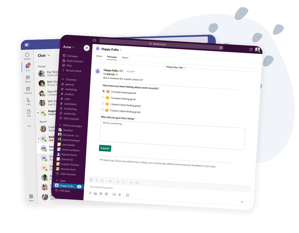 Team members receive a monthly Stoke survey directly in Slack or Teams